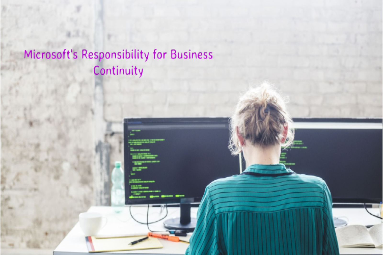 Should Microsoft Be Sued for Not Ensuring Business Continuity of Its Global Customers?